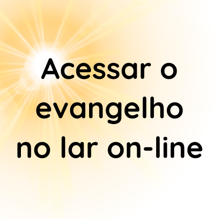 Evangelho no Lar